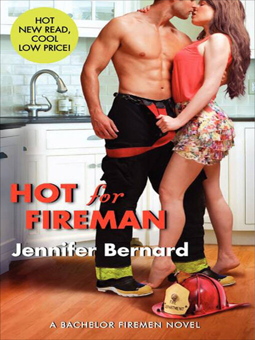 Title details for Hot for Fireman by Jennifer Bernard - Wait list